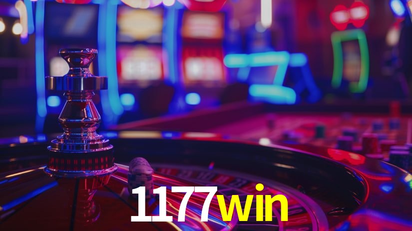Explore as vantagens do 1177win: serviço profissional e confiabilidade